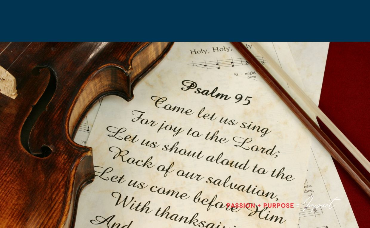 Psalms: Songs that Nurture the Soul