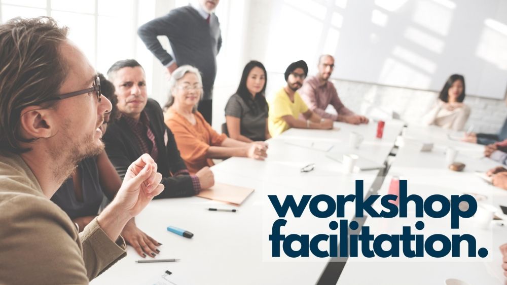 Workshop Facilitation